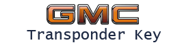 GMC Transponder Key
